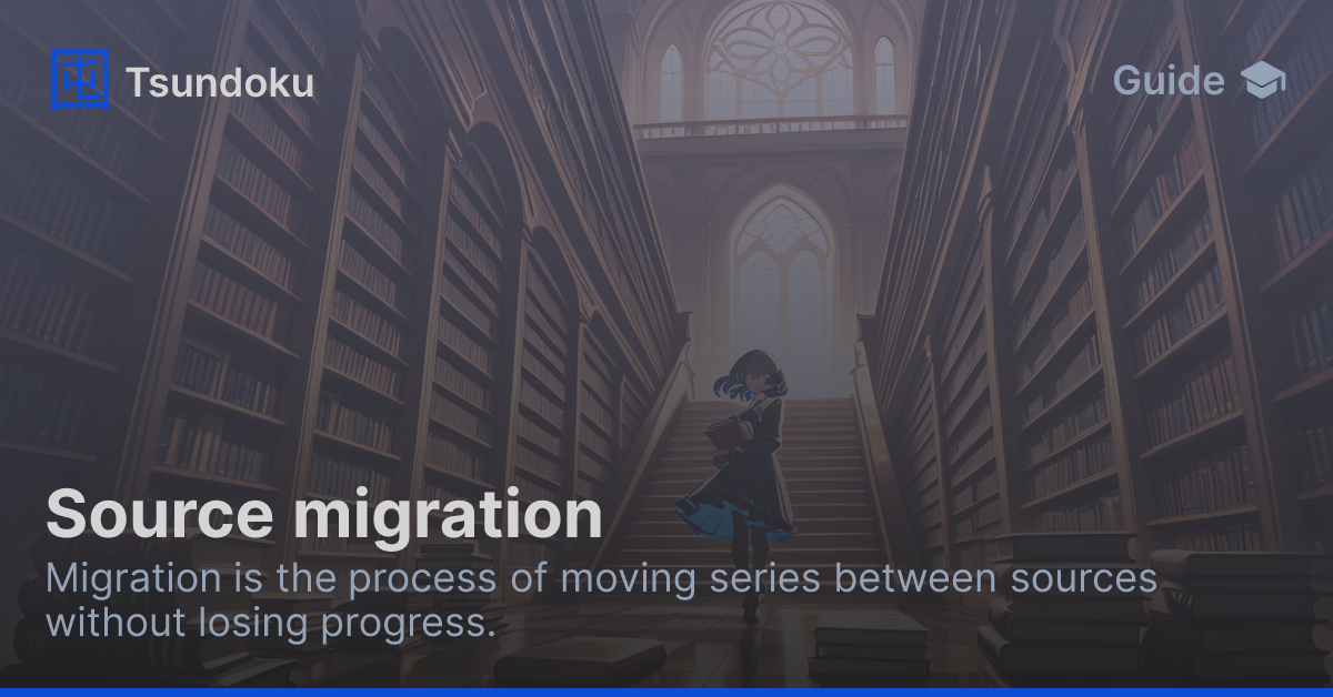 Source migration | Guides